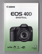 Canon EOS 40D Digital Camera Instruction Manual / User Guide In English