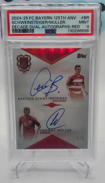 Topps FC Bayern 125  - Schweinsteiger & Thomas Müller Dual oncard Auto /5 PSA 9