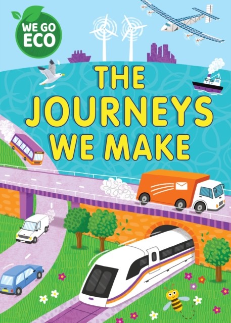 The Journeys We Make (WE GO ECO) by Katie WoolleySophie Foste (PB 2024) - Image 5