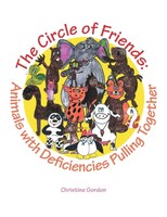 The Circle Of Friends : Animals With Deficiencies Pulling Together Gordon Buch