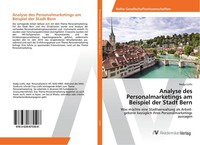 Analyse Des Personalmarketings Am Beispiel Der Stadt Bern Nadja LüThi
