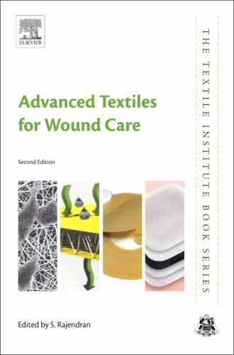 Advanced Textiles for Wound Care Rajendran Paperback Woodhead Publishing 2e