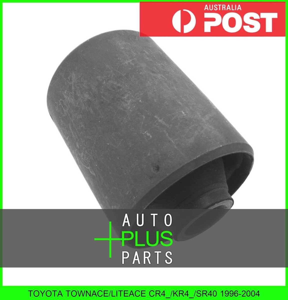 Fits TOYOTA TOWNACE/LITEACE CR4_/KR4_/SR40 - Rubber Bush For