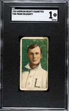 1909-11 T206 FRANK DELEHANTY (DELAHANTY) American Beauty 350 SGC 1 LOUISVILLE ML