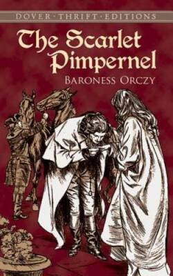 The Scarlet Pimpernel (Dover Thrift Editions) - Paperback - GOOD