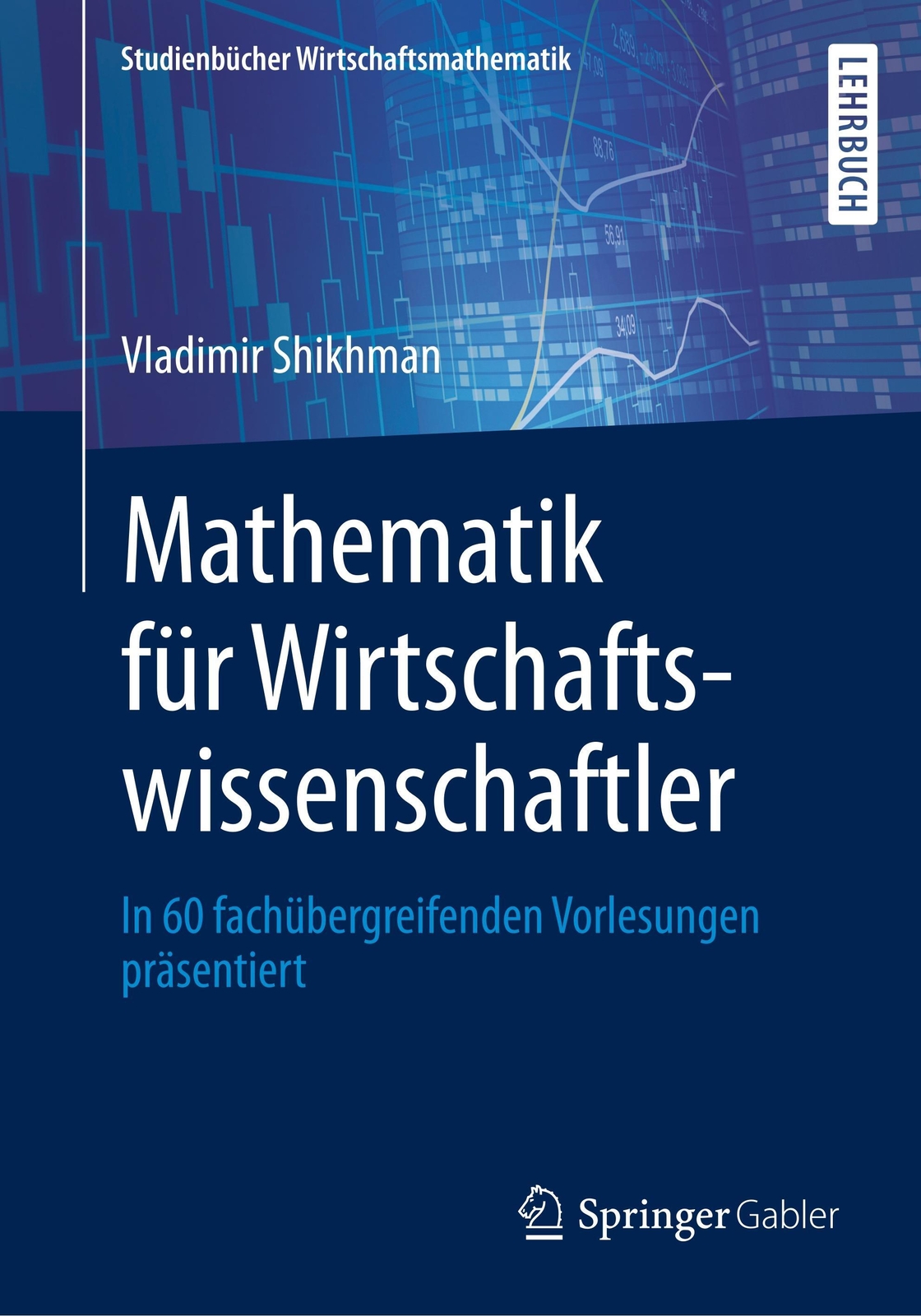 Thumbnail - Mathematik Für Wirtschaftswissenschaftler Vladimir Shikhman