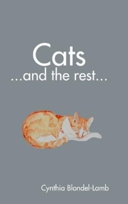 Cynthia Blondel-Lamb Cats ...and the rest... (Hardback) (UK IMPORT)