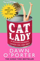Dawn O'porter | Cat Lady | Taschenbuch | Englisch (2023) | 352 S.