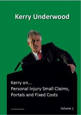 Personal Injury Small Claims, Portals and Fixed Costs (Ke... by Underwood, Kerry