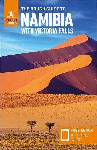 The Rough Guide to Namibia with Victoria Falls: Travel Guide ... - 9781839059711