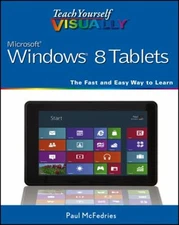 Windows 8 Tablets Paperback Paul McFedries