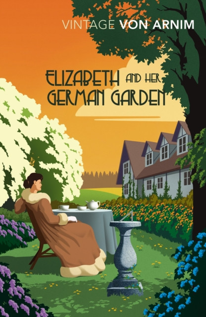 Elizabeth and her German Garden by Elizabeth Von Arnim (Paperback Book)
