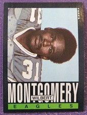 1985 Topps Football #134 Wilbert Montgomery card Philadelphia Eagles!