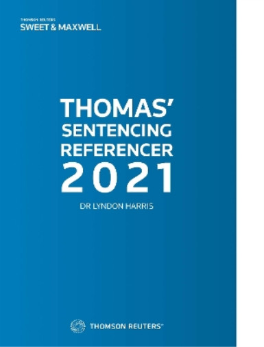 Справочник Линдона Харриса Томаса по вынесению приговора 2021 (в мягкой обложке) (ИМПОРТ ИЗ Великобритании)