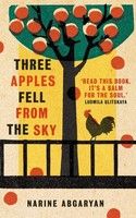 Three Apples Fell From The Sky Narine Abgaryan