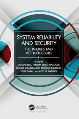 System Reliability and Security   Techniques and Methodologies - Paper - X555z