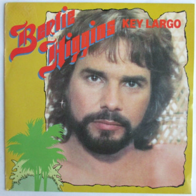 BERTIE HIGGINS - SP (7'') ''LARGE KEY''