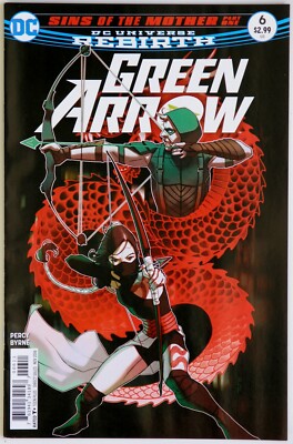 Green Arrow #6 Vol 6 Rebirth - DC Comics - Benjamin Percy - Stephen Byrne