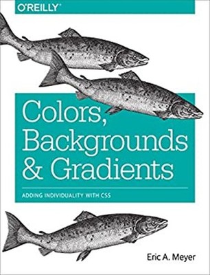 Colors, Backgrounds, and Gradients : Adding Individuality with CS