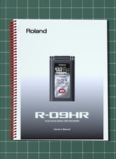 Roland R-09HR — 2 in 1 Owners Manual Guide Instructions — 134 Pages — USA Made