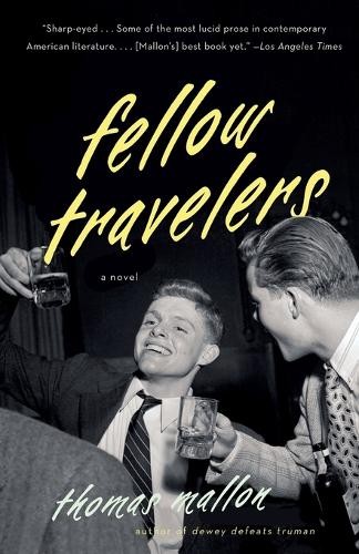 Thomas Mallon Fellow Travelers (Tascabile)