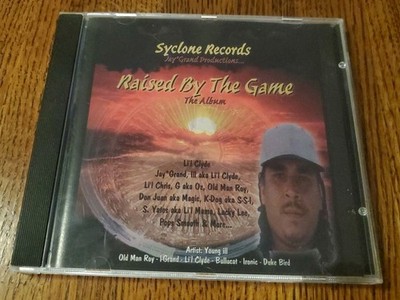 Li'l Clyde - Raised by the Game CD Syclone Records Vallejo Bay Area Rap
