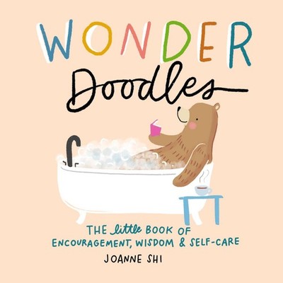 Wonder Doodles: The Little Book of Encouragement, Wisdom & Self-Care - hardc...