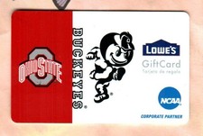 LOWE'S Ohio State Buckeyes ( 2006 ) Gift Card ( $0 )