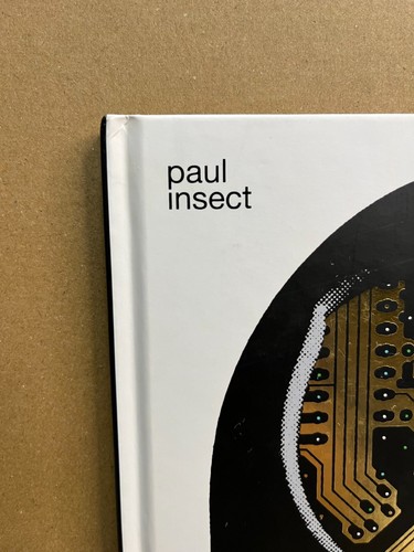 Paul Insect :Poison ,Lazarides Gallery Exhibit 2008, Edition of 500 hard cover - Picture 2 of 11