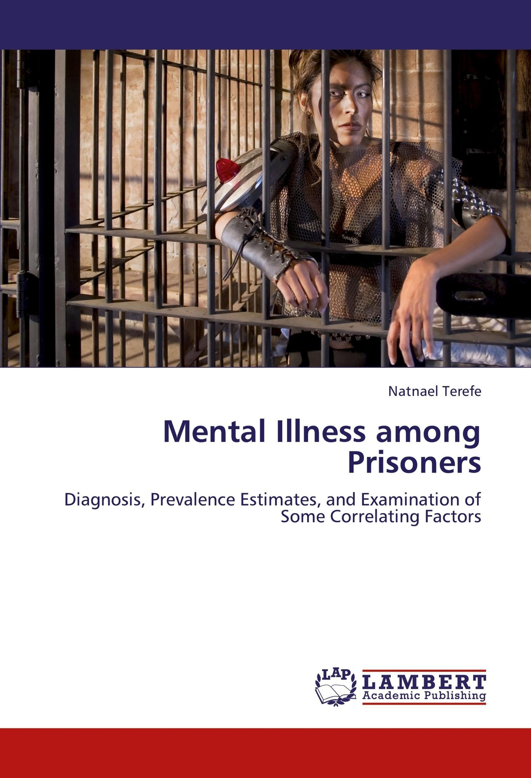 Thumbnail - Natnael Terefe | Mental Illness Among Prisoners | Taschenbuch |