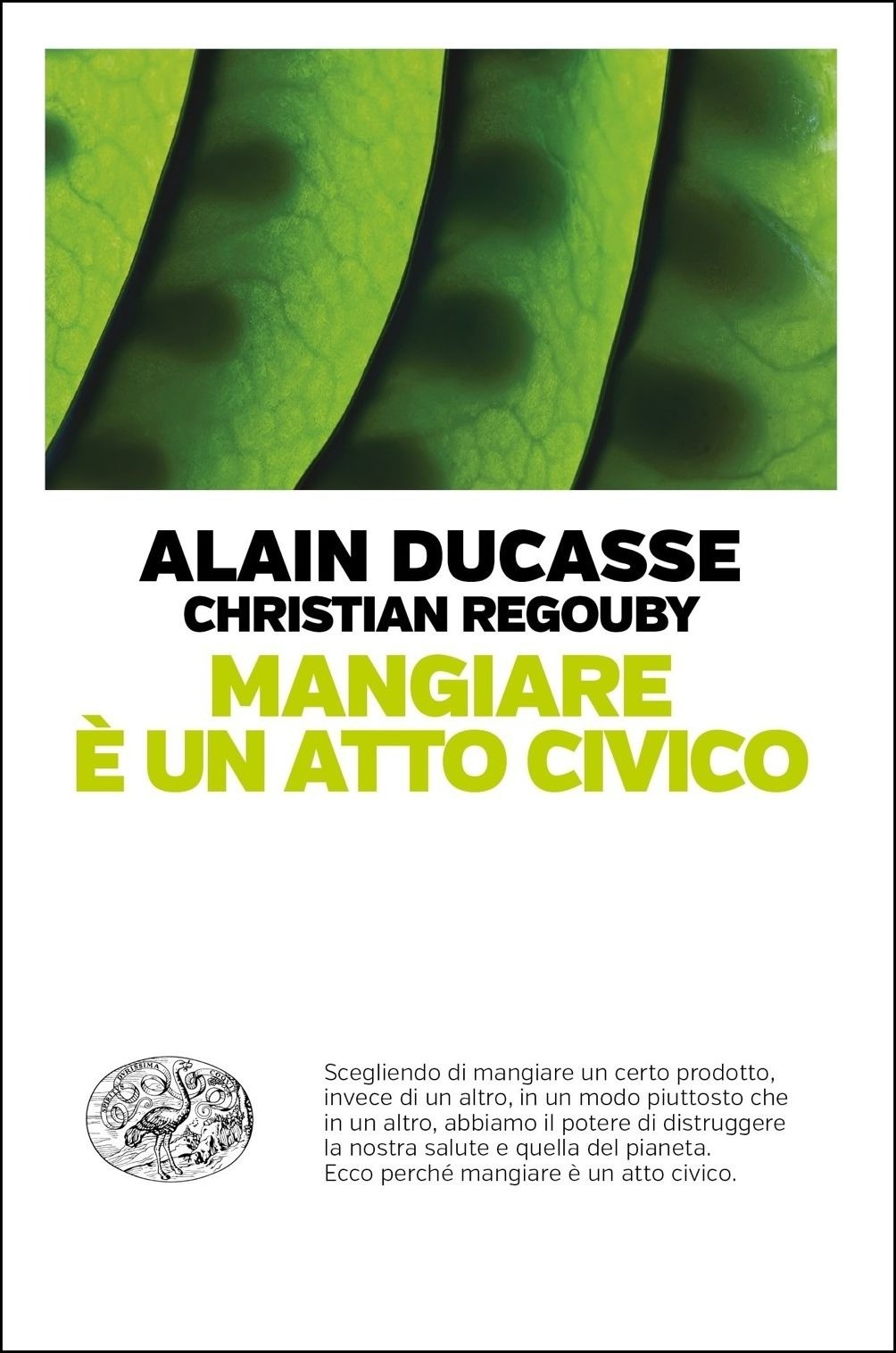 9788806239558 Mangiare Ã¨ un atto civico - Alain Ducasse, Christian Regouby, Duc