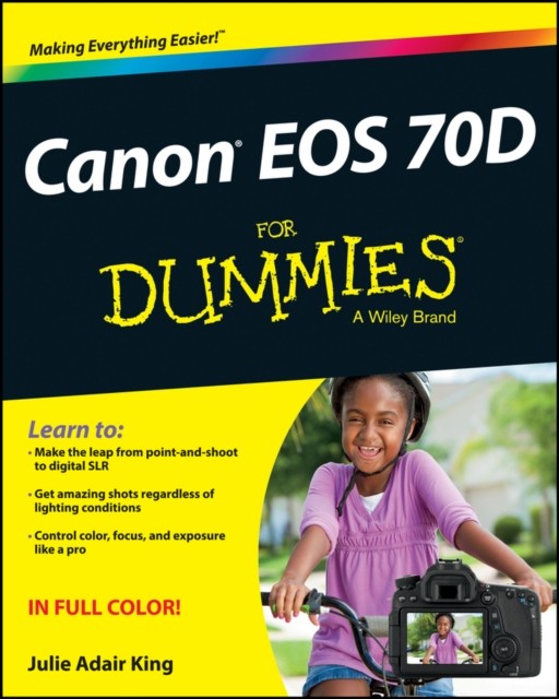 Canon EOS 70D For Dummies by Julie Adair King - - Image 5