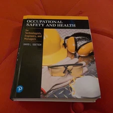 Occupational Safety and Health for Technologists, Engineers, and Managers 9th Ed