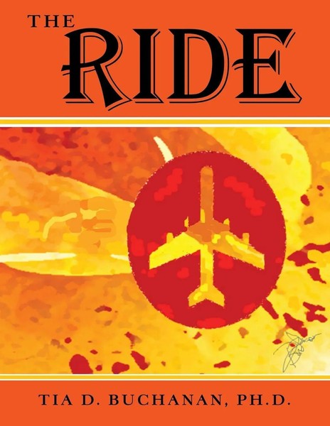 Tia D. Buchanan | The Ride | Taschenbuch | Englisch (2016) | Westbow Press-image