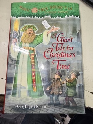 Magic Tree House... A Ghost Tale for Christmas Time by... Mary Pope Osborne 