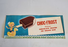 Vintage 1958 USA Original Advertising Poster - Choc Frost Ice Cream - 20" x 8"