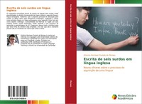 Escrita De Seis Surdos Em LíNgua Inglesa Antonio Henrique Coutelo De Moraes Buch