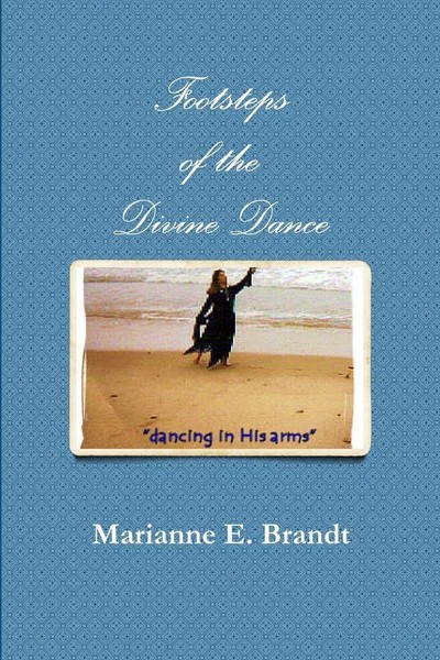Marianne E. Brandt | Footsteps Of The Divine Dance | Taschenbuch | Englisch-image
