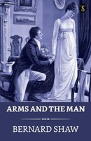 Arms And The Man George Bernard Shaw Taschenbuch Englisch 2023 Ean 9789355849946