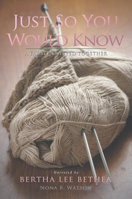 Nona B. Watson | Just So You Would Know | Taschenbuch | Englisch (2022)
