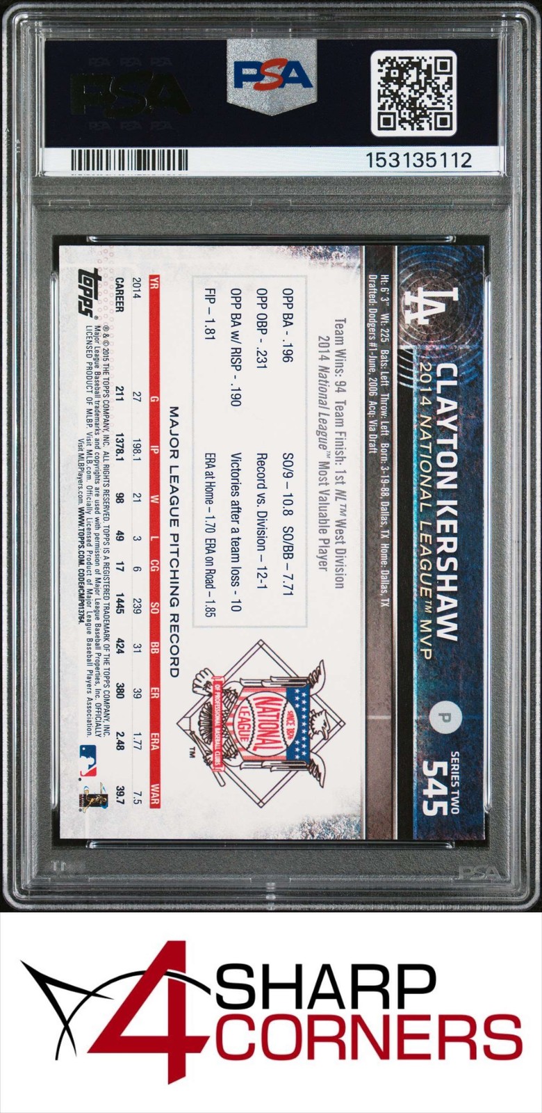 2015 TOPPS #545 CLAYTON KERSHAW DODGERS NL MVP PSA 9 view 2