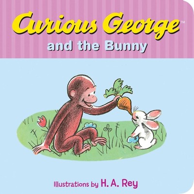 Curious George and the Bunny Board Book by H.A. Rey (English) Board Book Book