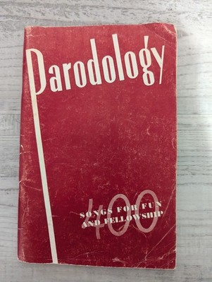 Paradology: Songs for fun and fellowship; E.O. Harbin vintage