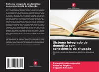 Panagiotis Adamopoulos (U. A.) | Sistema Integrado De DomóTica Com...