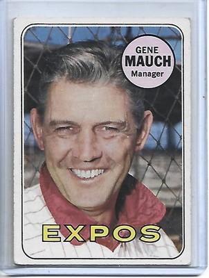 Gene Mauch 1969 Topps High # Baseball Card #606-Montreal Expos