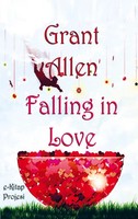 Grant Allen | Falling In Love | Taschenbuch | Englisch | Ean 9786256004337