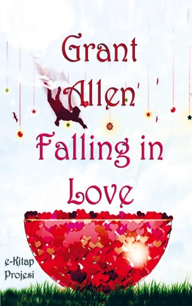 Grant Allen | Falling In Love | Taschenbuch | Englisch | Ean 9786256004337-image