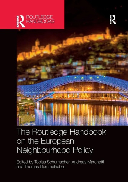 The Routledge Handbook On The European Neighbourhood Policy Schumacher (U. A.)-image