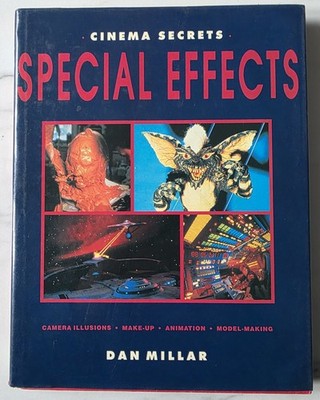 Cinema Secrets: Special Effects - Dan Millar | Making-of Buch Star Wars Gremlins
