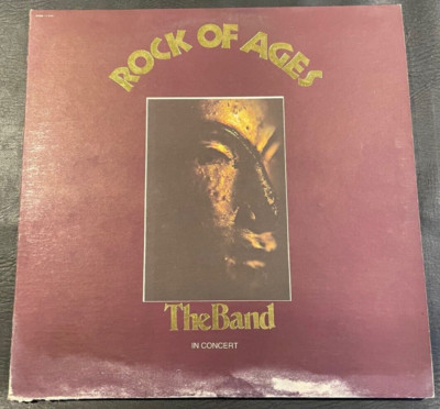The Band ‎-Rock Of Ages: The Band In Concert-1972 Capitol